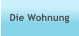 Die Wohnung